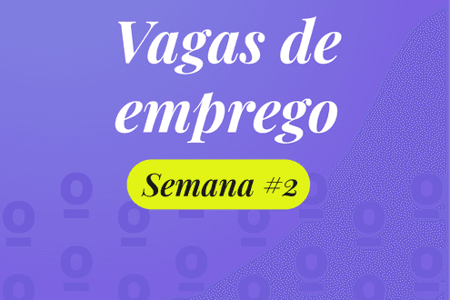 Imagem de capa do post Vagas da Semana: Confira as Melhores Vagas do Vendoor
